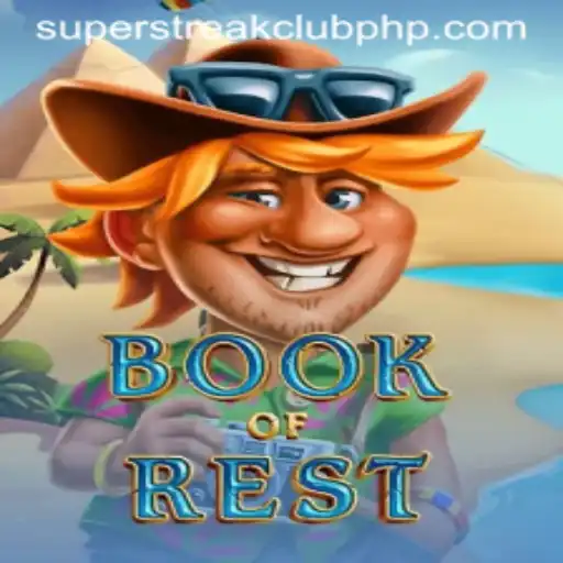 Unveiling the Intricacies of BookofRest: A Deep Dive into its World and SuperStreakClub Features
